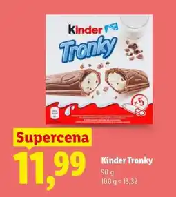 Lidl Kinder Tronky oferta