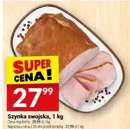 Twój Market Szynka swojska oferta