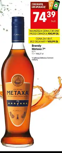 Delikatesy Centrum Brandy Metaxa 7 oferta