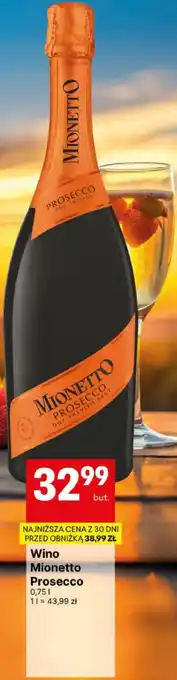 Delikatesy Centrum Wino Mionetto Prosecco oferta