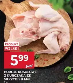 Stokrotka PORCJE ROSOŁOWE Z KURCZAKA ZE SKRZYDEŁKAMI oferta