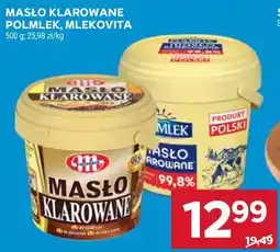 Stokrotka MASŁO KLAROWANE POLMLEK, MLEKOVITA oferta