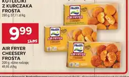 Stokrotka Air Fryer Cheesery Frosta oferta