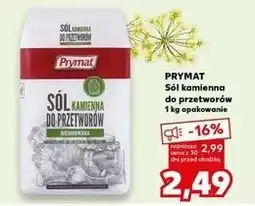Kaufland Sól kamienna do przetworów niejodowana Prymat oferta