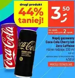 Dealz Napój gazowany Coca-Cola Cherry lub Zero Caffeine oferta