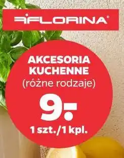 Netto Akcesoria kuchenne Florina oferta