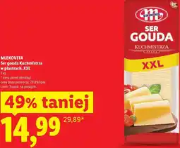 Lidl Mlekovita Ser gouda Kuchmistrza w plastrach, XXL oferta