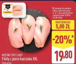 ALDI MIĘSNE SPECJAŁY Filety z piersi kurczaka XXL oferta