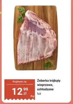 Dino Żeberka trójkąty wieprzowe schłodzone luz oferta