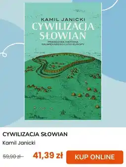 taniaksiazka.pl Książka Cywilizacja Słowian Kamil Janicki oferta