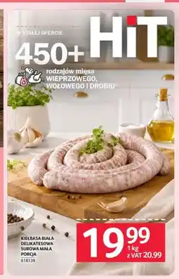 Selgros Kiełbasa biała delikatesowa surowa oferta