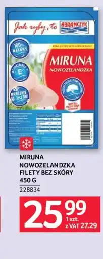 Selgros Miruna nowozelandzka filety bez skóry oferta