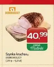 Malinka Market Szynka krucha Dobrowolscy oferta