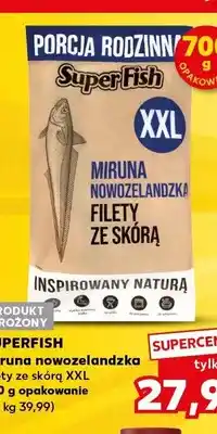 Kaufland Miruna nowozelandzka filety ze skórą XXL SuperFish oferta