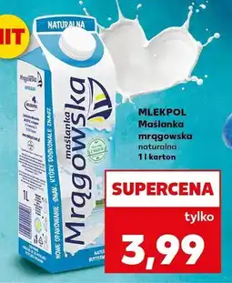 Kaufland Maślanka mrągowska naturalna Mlekpol oferta