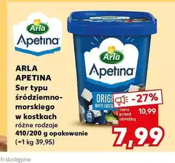 Kaufland Ser typu śródziemnomorskiego w kostkach Arla Apetina Original oferta