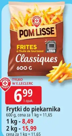 E.Leclerc Frytki do piekarnika Pom Lisse Classiques oferta
