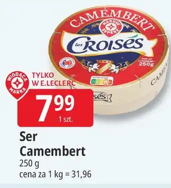 E.Leclerc Ser Camembert Croises oferta