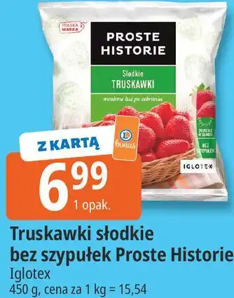 E.Leclerc Truskawki słodkie bez szypułek Proste Historie oferta