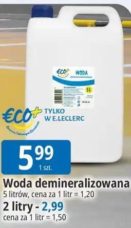 E.Leclerc Woda demineralizowana Eco+ oferta