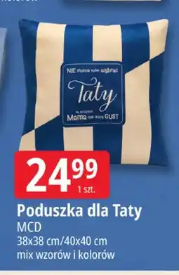 E.Leclerc Poduszka dla Taty MCD 38x38 cm/40x40 cm oferta