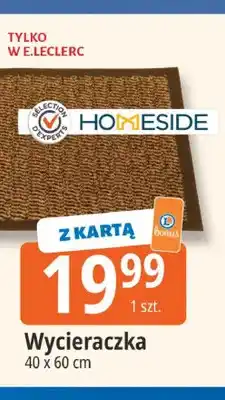 E.Leclerc Wycieraczka Homeside 40x60 cm oferta