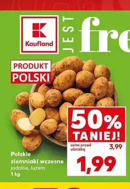 Kaufland Ziemniaki wczesne jadalne polskie oferta