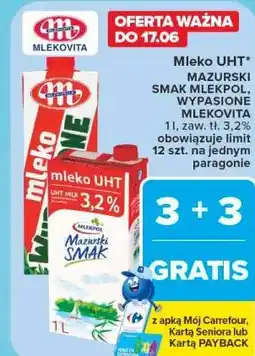 Carrefour Mleko UHT Mazurski Smak Mlekpol, Wypasione Mlekovita oferta