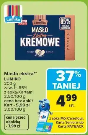 Carrefour Masło ekstra LUMIKO oferta