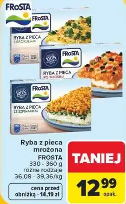 Carrefour Frosta Ryba z pieca mrożona oferta