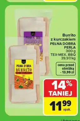 Carrefour Burrito z kurczakiem Tex-Mex Pełna Dobra Perla oferta