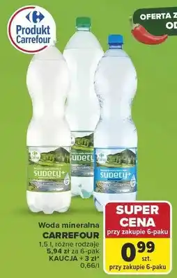 Carrefour Woda mineralna Sudety+ Carrefour 6-pak oferta