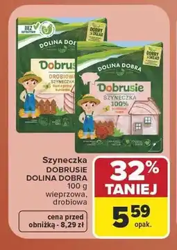 Carrefour Szyneczka drobiowa Dobrusie Dolina Dobra oferta