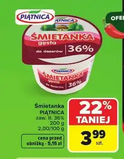Carrefour Śmietanka gęsta Piątnica 36% oferta