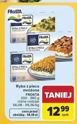 Carrefour Ryba z pieca po włosku mrożona Frosta oferta