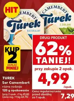 Kaufland Turek Ser Camembert różne rodzaje oferta