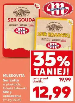 Kaufland Mlekovita Ser żółty w plastrach Gouda, Edamski oferta