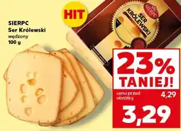 Kaufland Sierpc Ser Królewski wędzony oferta
