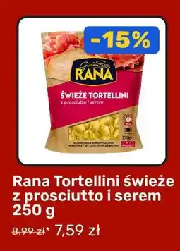 Biedronka Rana Tortellini świeże z prosciutto i serem 250 g oferta
