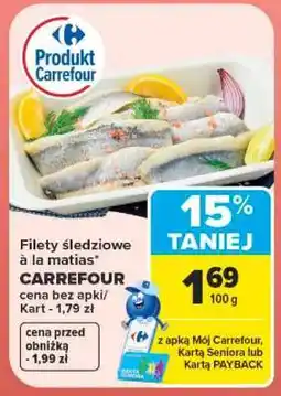 Carrefour Filety śledziowe à la matias oferta