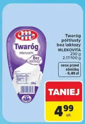 Carrefour Twaróg półtłusty bez laktozy oferta