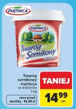 Carrefour Twaróg sernikowy PIĄTNICA oferta