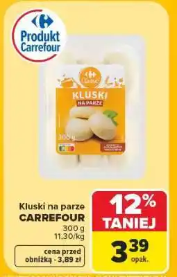 Carrefour KLUSKI NA PARZE CARREFOUR oferta