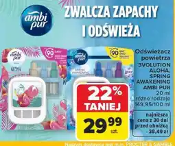 Carrefour Odświeżacz powietrza 3VOLUTION ALOHA, SPRING AWAKENING AMBI PUR oferta