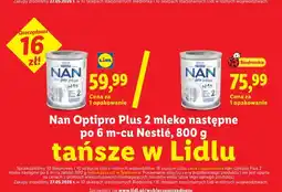 Lidl Mleko następne Nan Optipro Plus 2 po 6 m-cu oferta