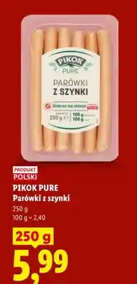 Lidl Parówki z szynki Pikok Pure oferta