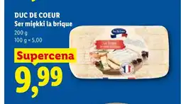 Lidl Ser miękki la brique Duc De Coeur oferta