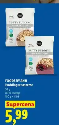 Lidl Pudding w saszetce Foods by Ann Nutty Pudding High Protein mix 3 orzechów banan siemię lniane oferta