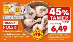 Kaufland Podudzie lub Udo z polskiego kurczaka z lady lub w opakowaniu XXL 1 kg oferta