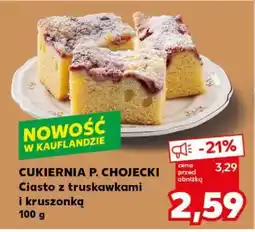 Kaufland Ciasto z truskawkami i kruszonką oferta